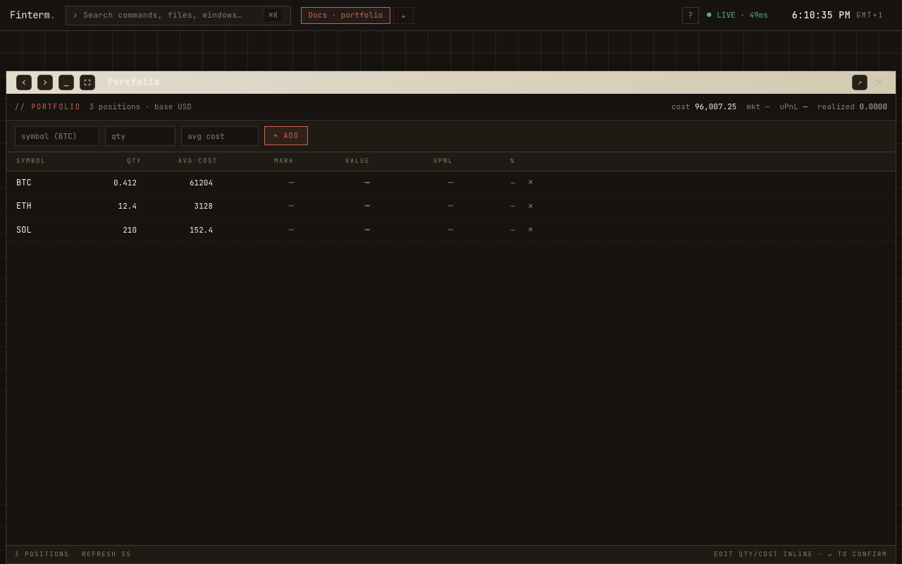 Portfolio window with positions and unrealised P&L